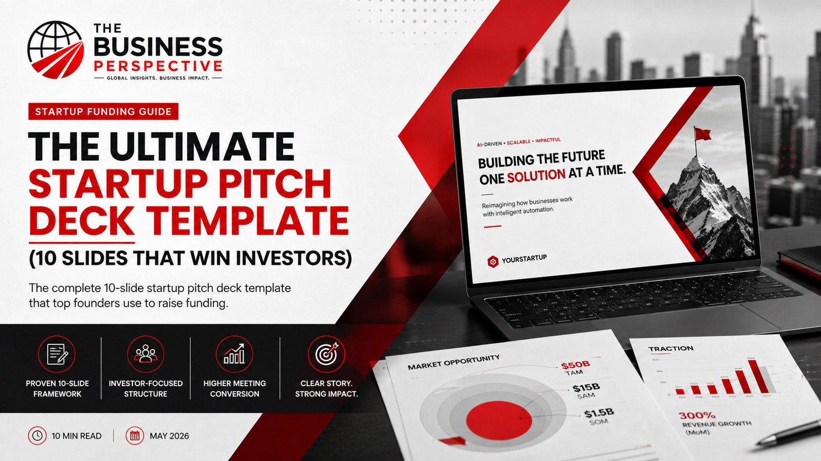 Startup pitch deck template — what investors want to see, by The Business Perspective